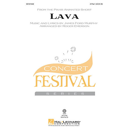 Hal Leonard Lava 2-Part arranged by Roger Emerson