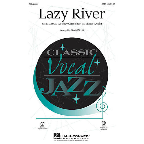 Lazy River SATB arranged by David Scott