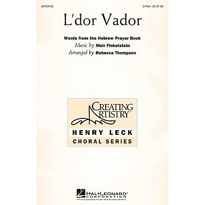 Hal Leonard L'dor Vador 2-Part arranged by Rebecca Thompson
