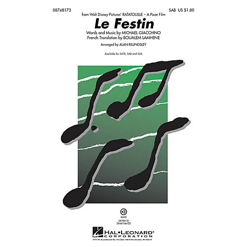 Hal Leonard Le Festin (from Ratatouille) SAB arranged by Alan Billingsley