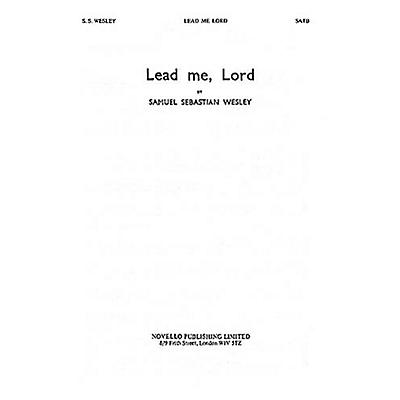 Novello Lead Me, Lord SATB Composed by Samuel Sebastian Wesley