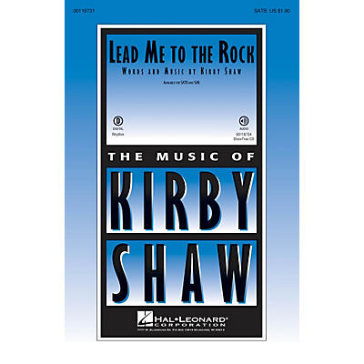 Hal Leonard Lead Me to the Rock SATB composed by Kirby Shaw