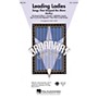 Hal Leonard Leading Ladies: Songs That Stopped the Show SSA arranged by Mac Huff