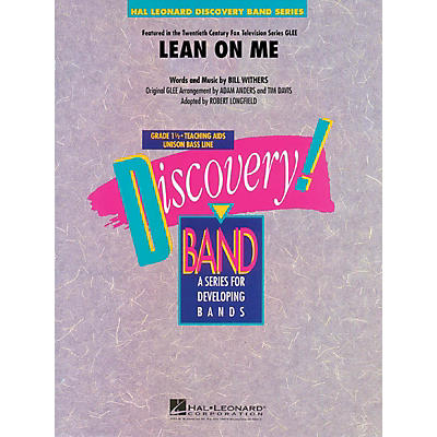 Hal Leonard Lean on Me Concert Band Level 1.5 by Bill Withers Arranged by Robert Longfield