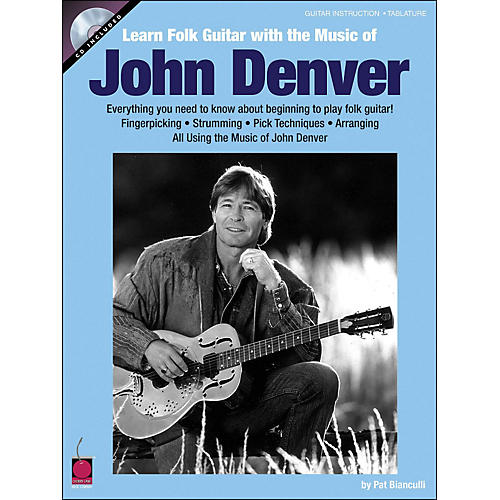 Learn Folk Guitar with The Music Of John Denver Book/CD
