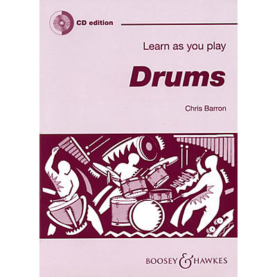 Boosey and Hawkes Learn as You Play Drums Boosey & Hawkes Chamber Music Series Softcover with CD