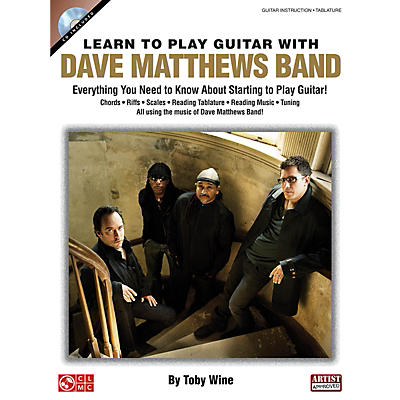 Cherry Lane Learn to Play Guitar with Dave Matthews Band Instructional Series Softcover with CD Written by Toby Wine
