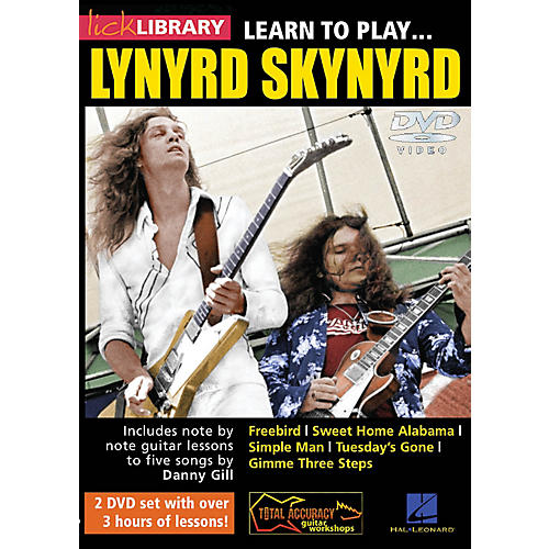 Licklibrary Learn to Play Lynyrd Skynyrd Lick Library Series DVD Written by Danny Gill