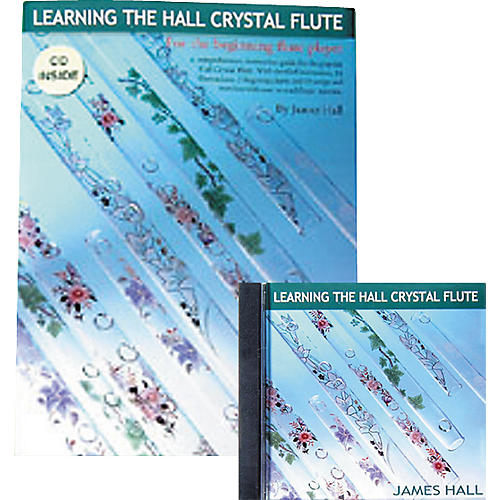 Learning The Hall Crystal Flute Book and CD