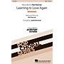 Hal Leonard Learning to Love Again (Selected by Jo-Michael Scheibe) TBB by Mat Kearney arranged by Jacob Narverud
