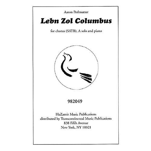 Lebn Zol Columbus SATB arranged by Cathy Rand