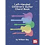 Mel Bay Left-Handed Children's Guitar Chord Book