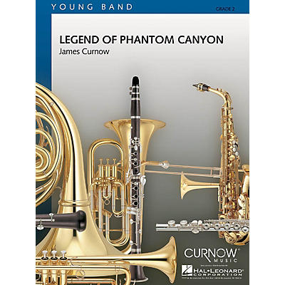 Curnow Music Legend of Phantom Canyon (Grade 2 - Score and Parts) Concert Band Level 2 Composed by James Curnow