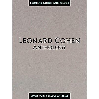 Hal Leonard Leonard Cohen Anthology Composer Collection Book