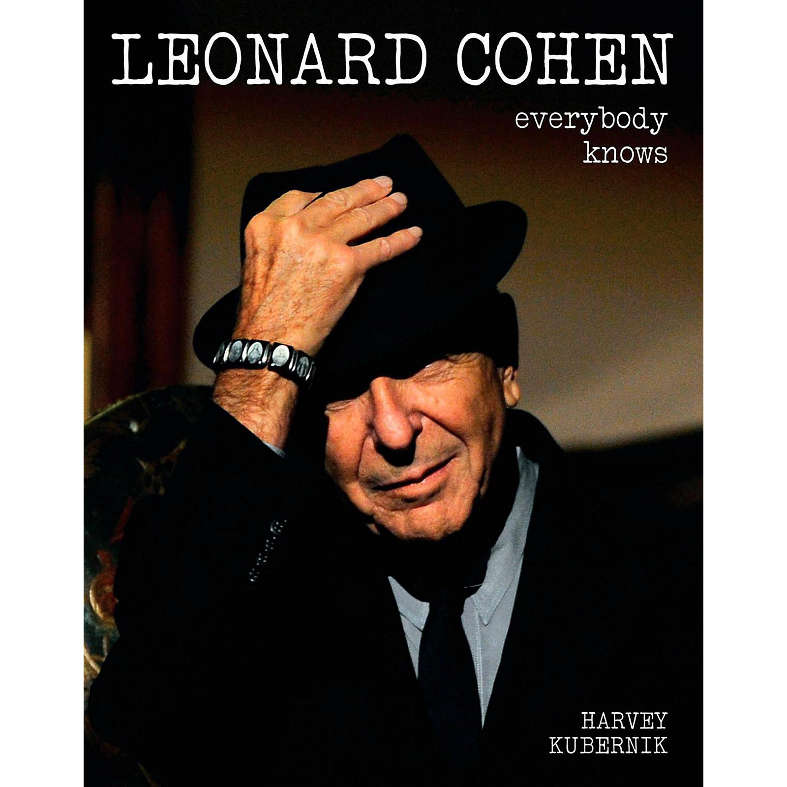 Backbeat Books Leonard Cohen Everybody Knows Musician