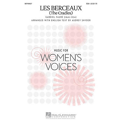 Hal Leonard Les Berceaux (The Cradles) SSA arranged by Audrey Snyder