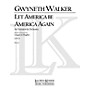 Lauren Keiser Music Publishing Let America Be America Again (Orchestra and Narrator, Full Score) LKM Music Series by Gwyneth Walker