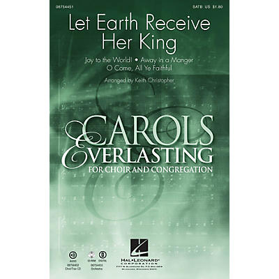 Hal Leonard Let Earth Receive Her King CHOIRTRAX CD Arranged by Keith Christopher