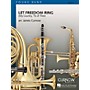 Curnow Music Let Freedom Ring (My Country, 'Tis of Thee) Concert Band Level 2 Composed by James Curnow