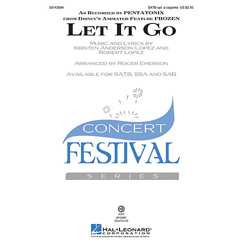 Hal Leonard Let It Go (from Frozen) SSA by Pentatonix Arranged by Roger Emerson