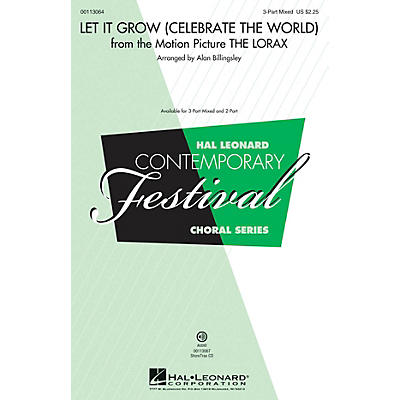 Hal Leonard Let It Grow (Celebrate the World)  (from The Lorax) (ShowTrax CD) ShowTrax CD by Alan Billingsley