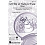 Hal Leonard Let It Ring, Let It Swing, Let It Snow (Medley) TTBB Arranged by Mac Huff