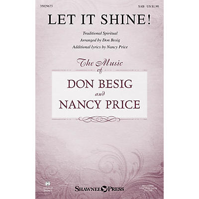 Shawnee Press Let It Shine! SAB arranged by Don Besig