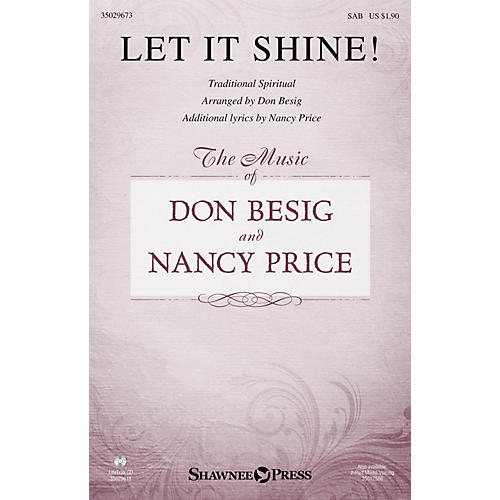 Shawnee Press Let It Shine! SAB arranged by Don Besig