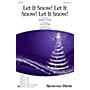 Shawnee Press Let It Snow! Let It Snow! Let It Snow! SATB arranged by Greg Gilpin