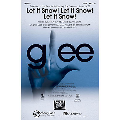 Cherry Lane Let It Snow! Let It Snow! Let It Snow! SATB by Glee Cast arranged by Adam Anders