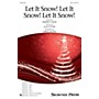 Shawnee Press Let It Snow! Let It Snow! Let It Snow! SSA arranged by Greg Gilpin