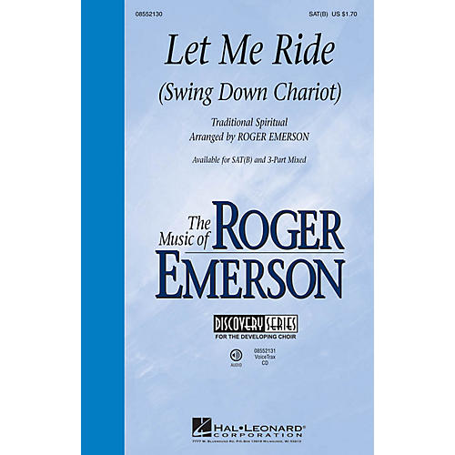 Hal Leonard Let Me Ride (Swing Down Chariot) Discovery Level 2 VoiceTrax CD Arranged by Roger Emerson