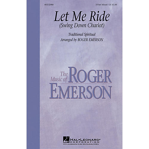 Hal Leonard Let Me Ride Swing Down Chariot With Optional Rhythm Section 3-Part Mixed