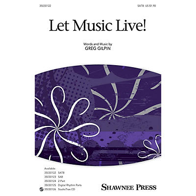 Shawnee Press Let Music Live Studiotrax CD Composed by Greg Gilpin