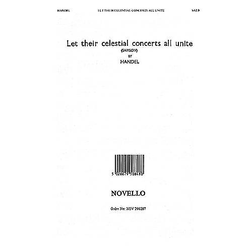 Novello Let Their Celestial Concerts (from Samson) SATB Composed by George Frideric Handel