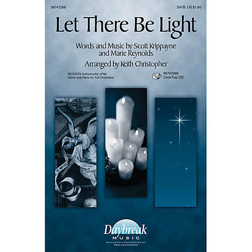 Let There Be Light CHOIRTRAX CD Arranged by Keith Christopher