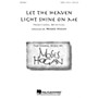 Hal Leonard Let the Heaven Light Shine on Me SATB arranged by Moses Hogan