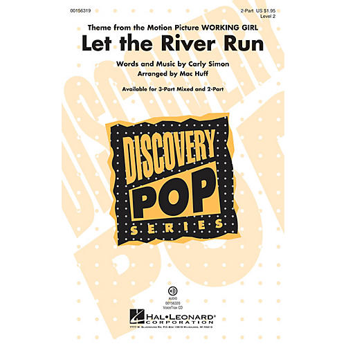 Hal Leonard Let the River Run (Discovery Level 2) 2-Part arranged by Mac Huff