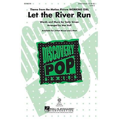Hal Leonard Let the River Run (Discovery Level 2) 3-Part Mixed arranged by Mac Huff