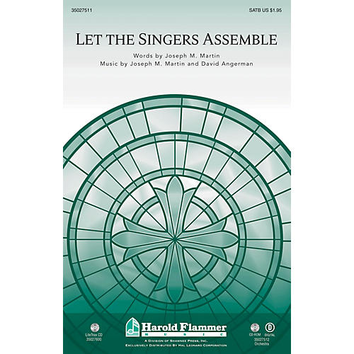 Shawnee Press Let the Singers Assemble BRASS/PERCUSSION PARTS Composed by David Angerman