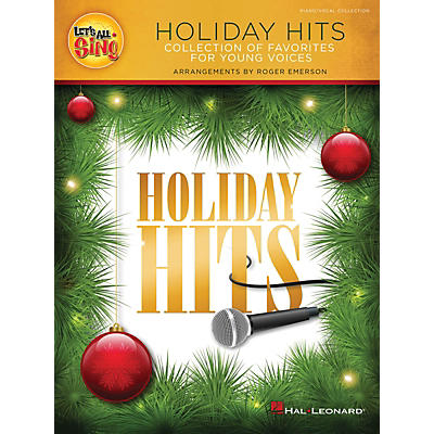 Hal Leonard Let's All Sing Holiday Hits (Collection of Favorites for Young Voices) Singer 10 Pak by Roger Emerson