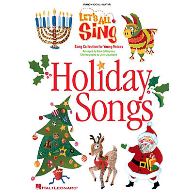 Hal Leonard Let's All Sing Holiday Songs (Song Collection for Young Voices) P/V Score Arranged by Alan Billingsley