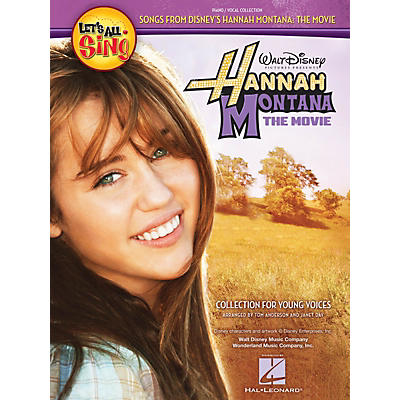 Hal Leonard Let's All Sing Songs From Disney's Hannah Montana: The Movie Performance/Accompaniment CD by Tom Anderson