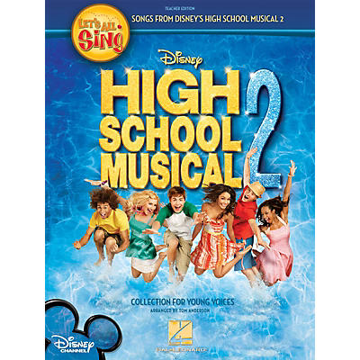 Hal Leonard Let's All Sing Songs from Disney's High School Musical 2 Performance/Accompaniment CD by Tom Anderson