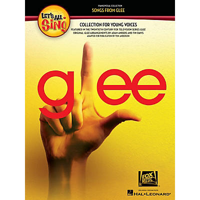 Hal Leonard Let's All Sing Songs from Glee (A Collection for Young Voices) Singer 10 Pak Arranged by Tom Anderson