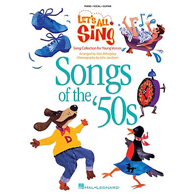 Hal Leonard Let's All Sing Songs of the '50s (Song Collection for Young Voices) P/V Score by Alan Billingsley
