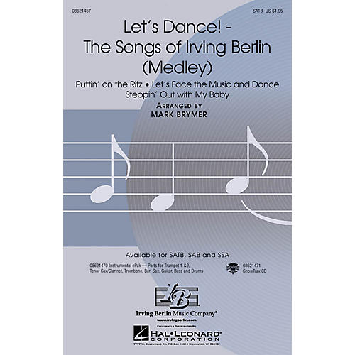 Hal Leonard Let's Dance! - The Songs of Irving Berlin (Medley) SATB arranged by Mark Brymer
