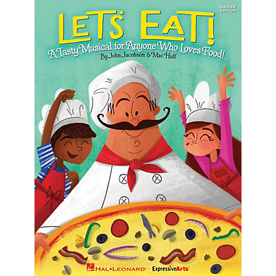 Hal Leonard Let's Eat! (A Tasty Musical for Anyone Who Loves Food!) Performance/Accompaniment CD by John Jacobson