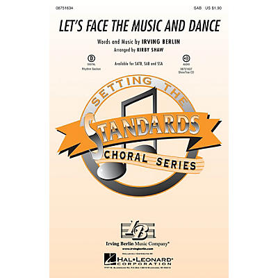 Hal Leonard Let's Face the Music and Dance SAB arranged by Kirby Shaw