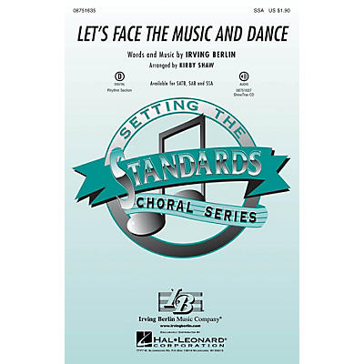 Hal Leonard Let's Face the Music and Dance SSA arranged by Kirby Shaw